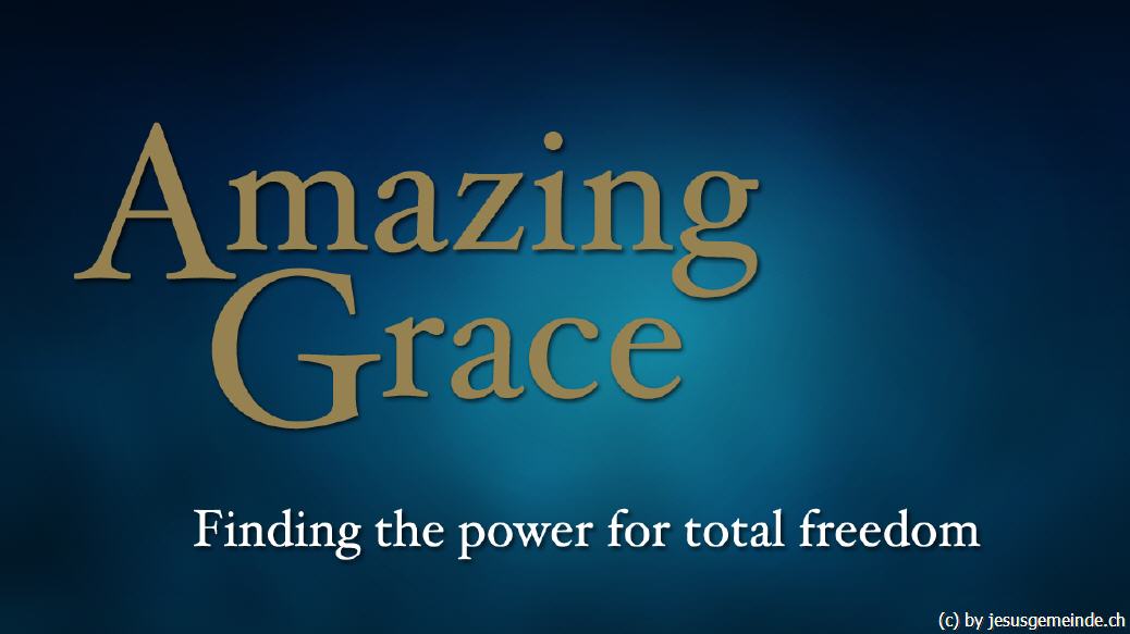 Die Gnade Gottes führt